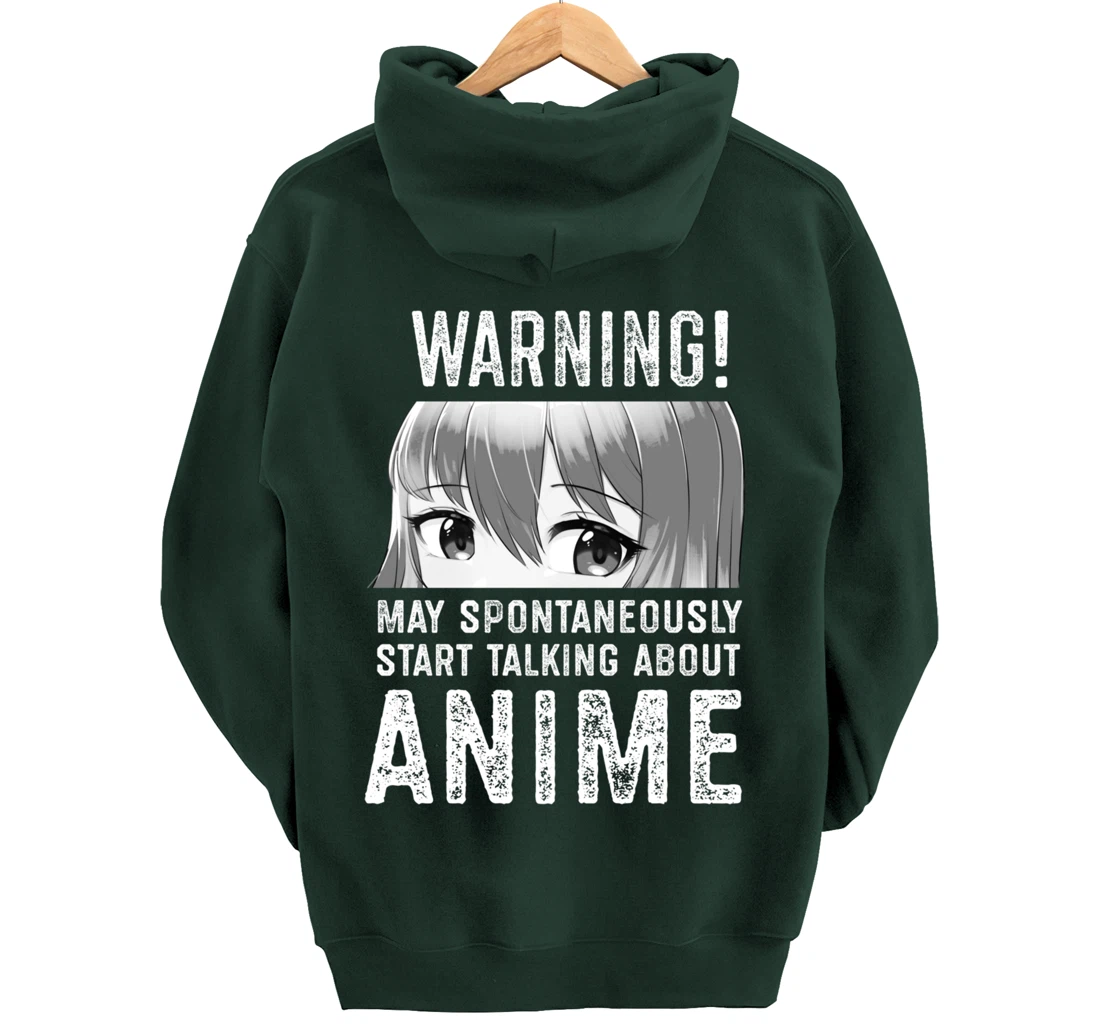 Warning May Spontaneously Talk About Anime Pullover Hoodie