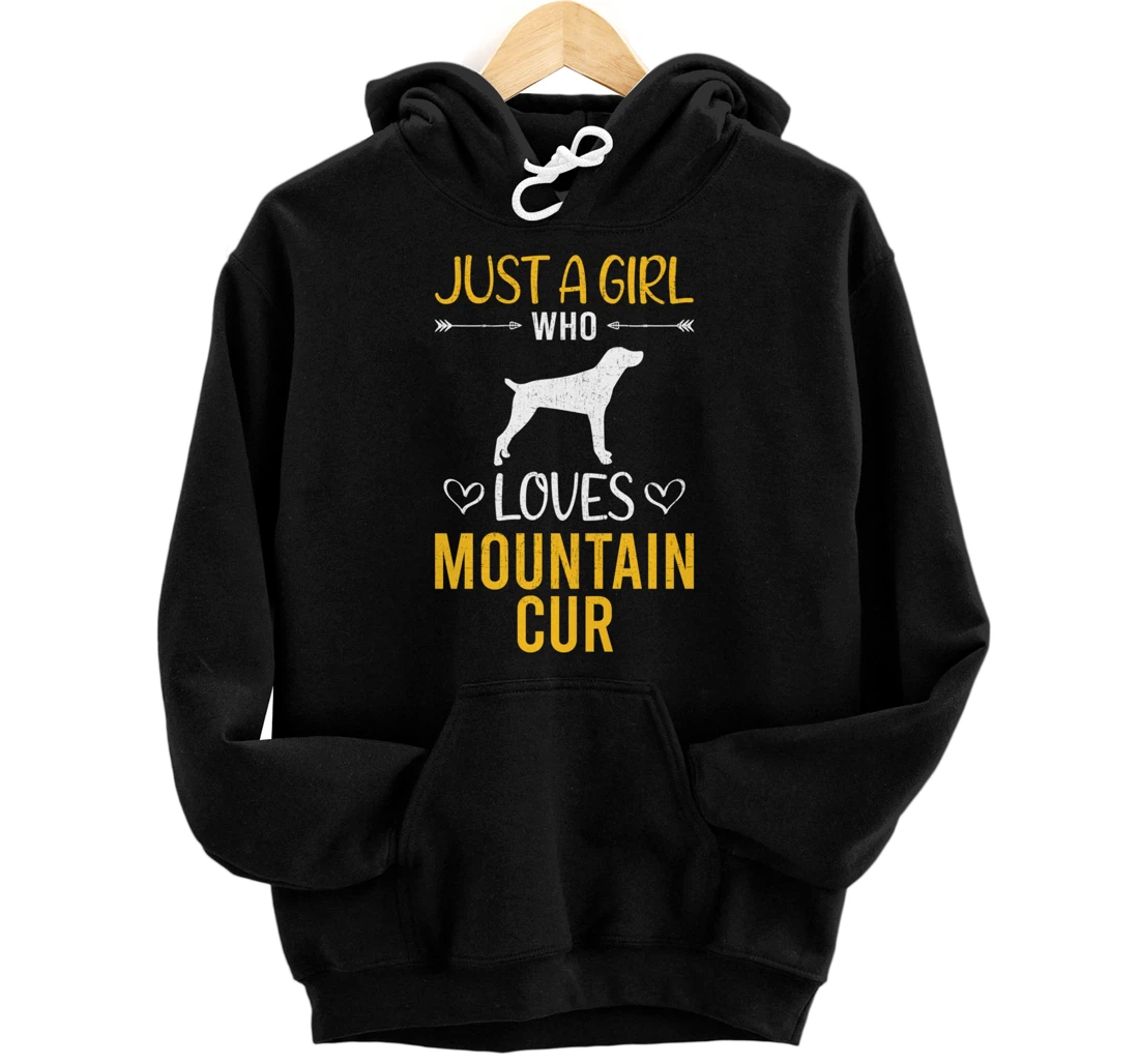 Just A Girl Who Loves Mountain Cur Dog Lover Pullover Hoodie