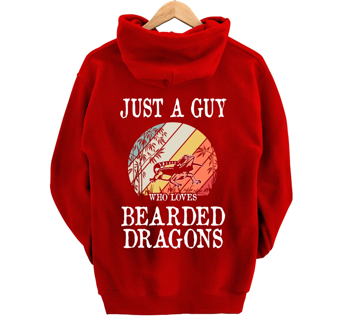 Just A Guy Who Loves Bearded Dragons Pullover Hoodie