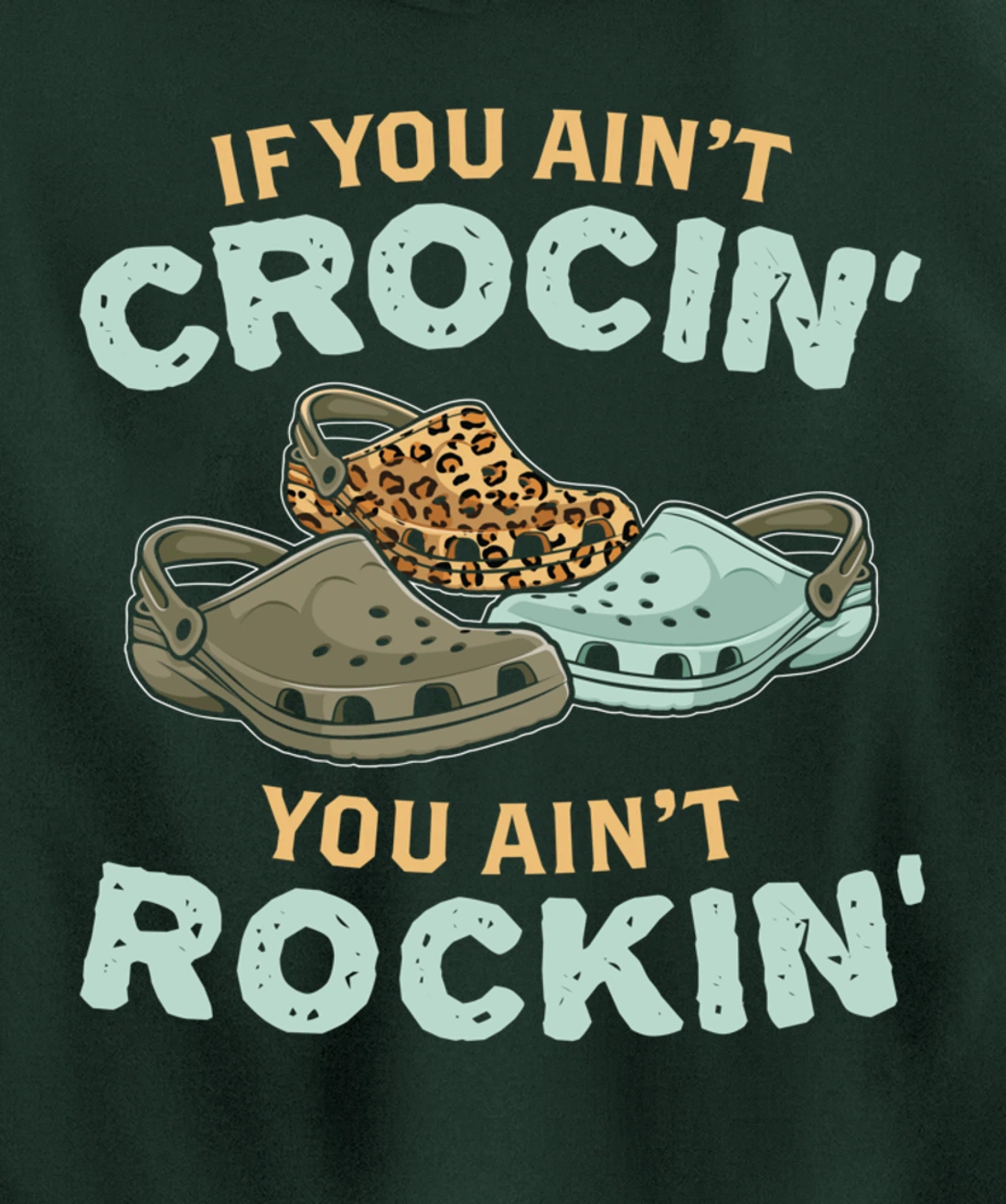 If You Ain't Crocin You Ain't Rockin Vintage Retro Pullover Hoodie