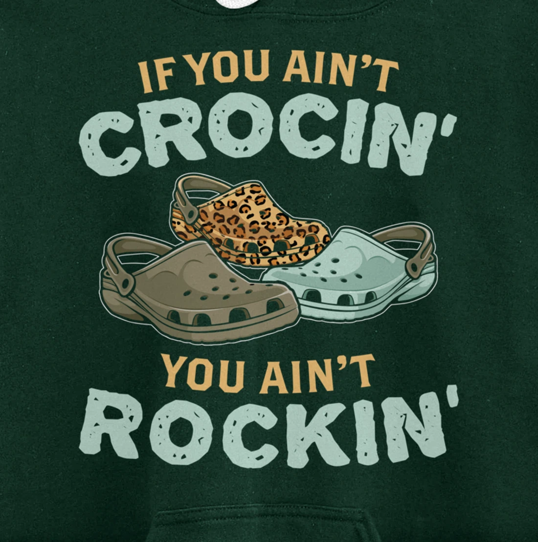 If You Ain't Crocin You Ain't Rockin Vintage Retro Pullover Hoodie