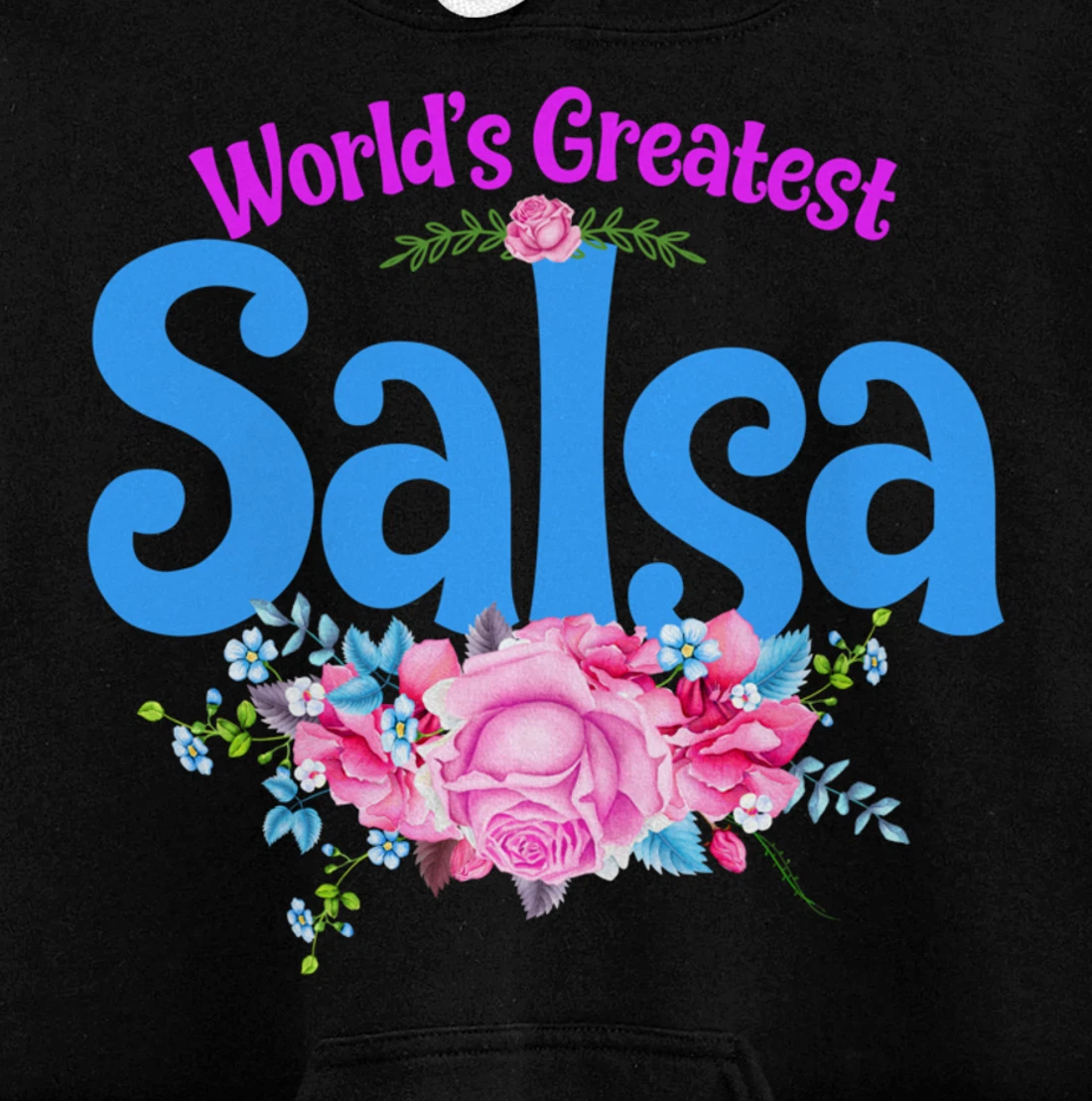 World's Greatest Salsa - Grandma Pullover Hoodie