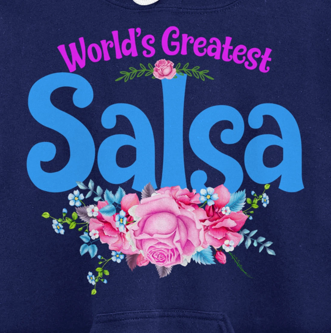 World's Greatest Salsa - Grandma Pullover Hoodie