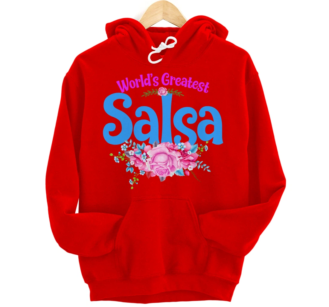 World's Greatest Salsa - Grandma Pullover Hoodie