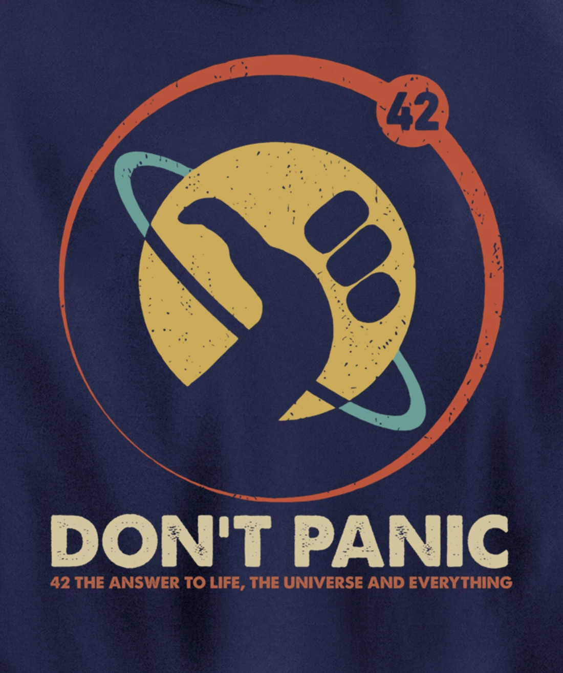 42 Answer to Life Universe Everything Don't Panic Funny Gift Pullover Hoodie
