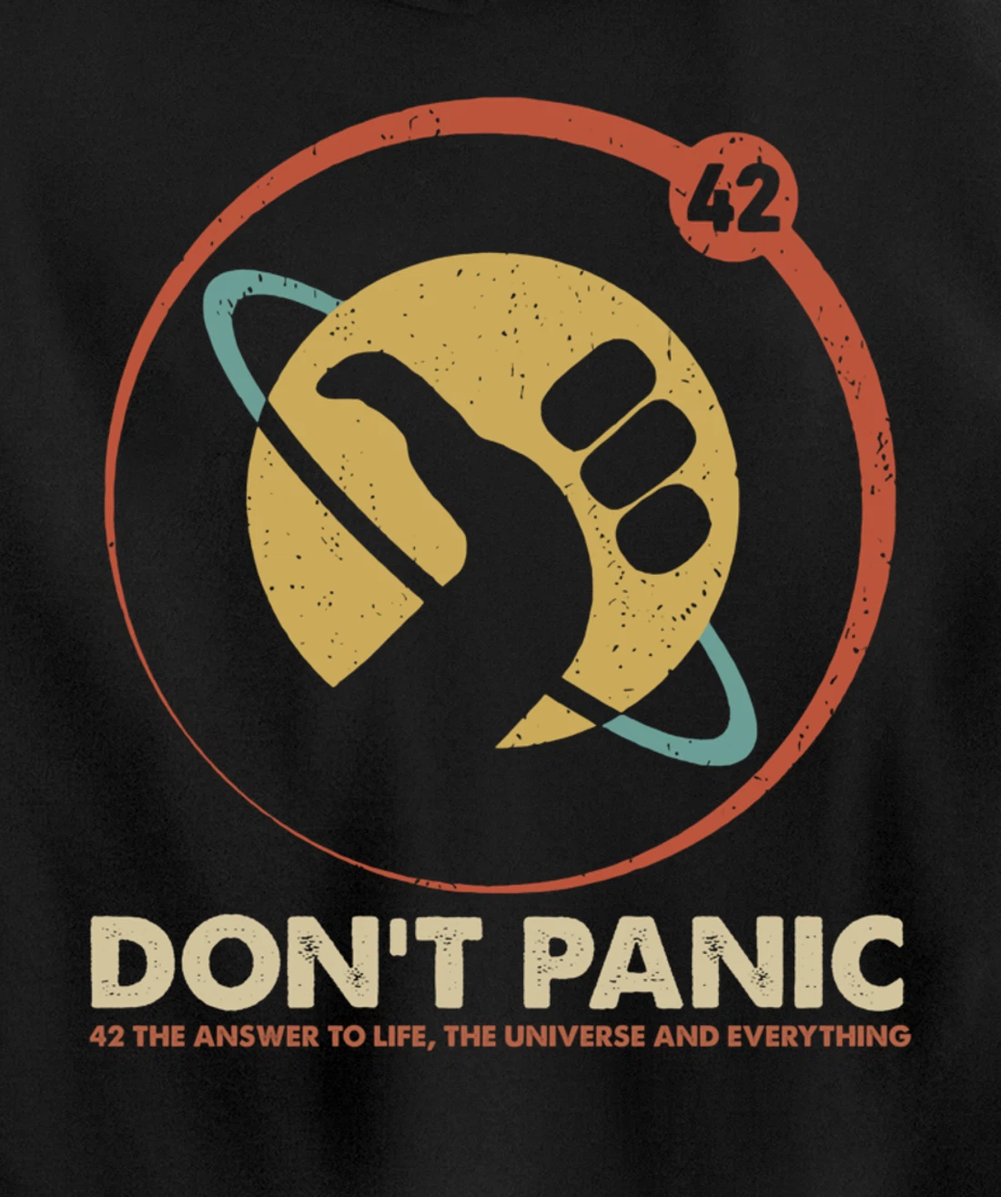 42 Answer to Life Universe Everything Don't Panic Funny Gift Pullover Hoodie