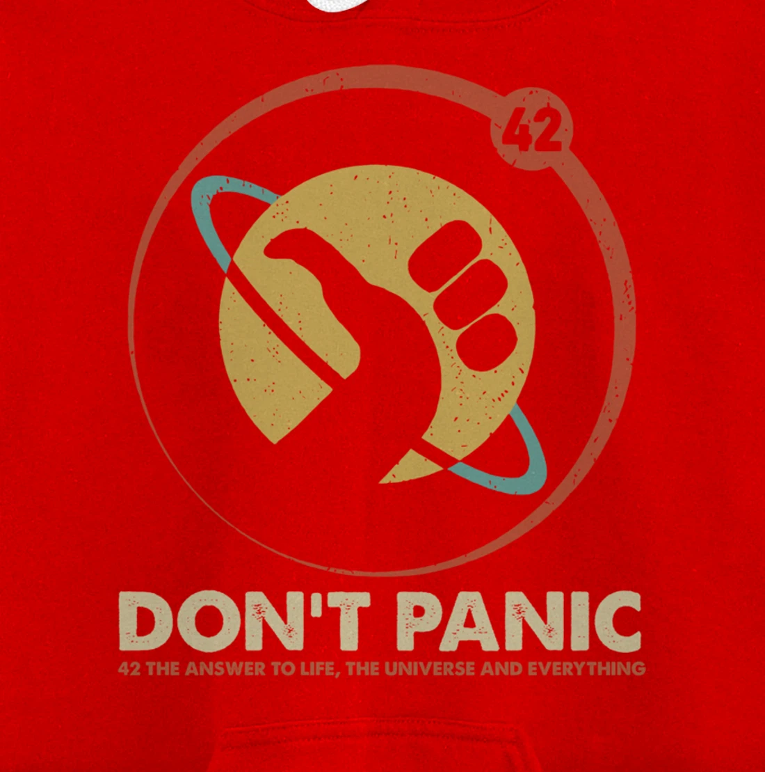 42 Answer to Life Universe Everything Don't Panic Funny Gift Pullover Hoodie