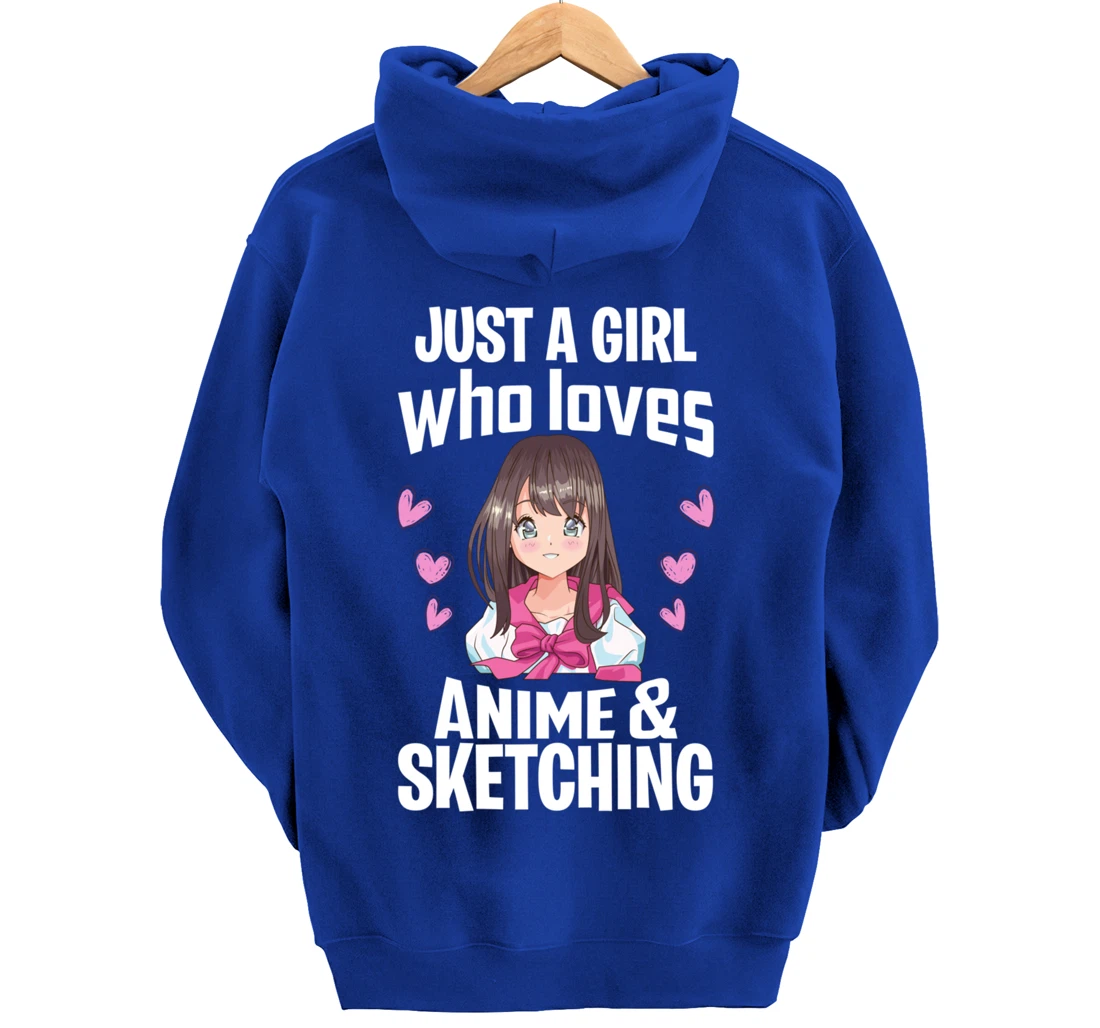 Funny Anime Gifts Just A Girl Who Loves Anime And Sketching Pullover Hoodie
