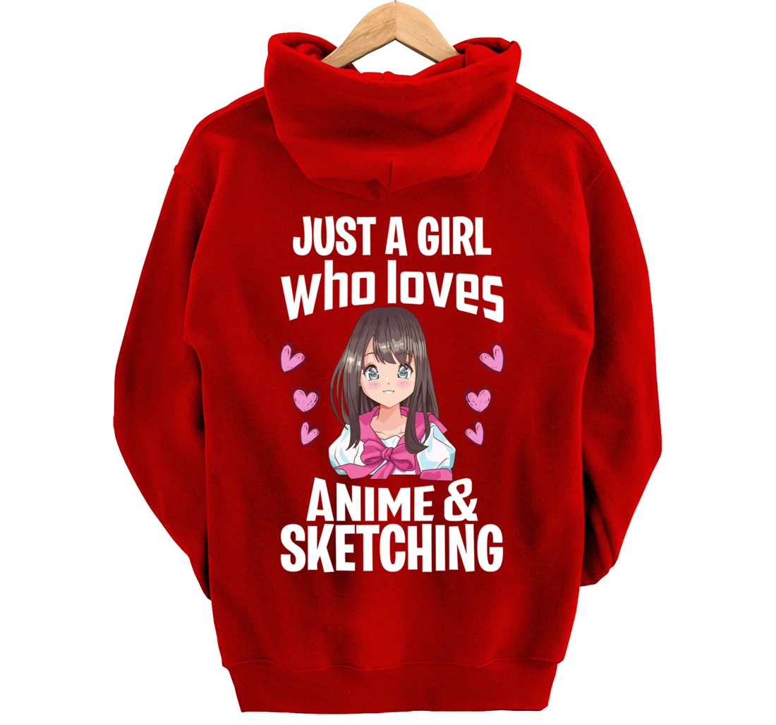 Funny Anime Gifts Just A Girl Who Loves Anime And Sketching Pullover Hoodie
