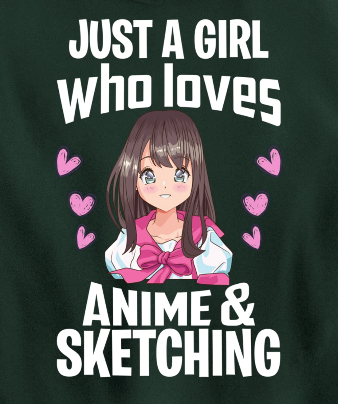 Funny Anime Gifts Just A Girl Who Loves Anime And Sketching Pullover Hoodie
