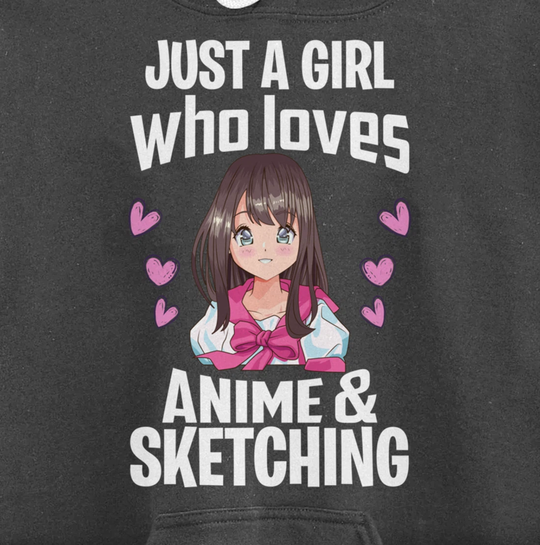 Funny Anime Gifts Just A Girl Who Loves Anime And Sketching Pullover Hoodie