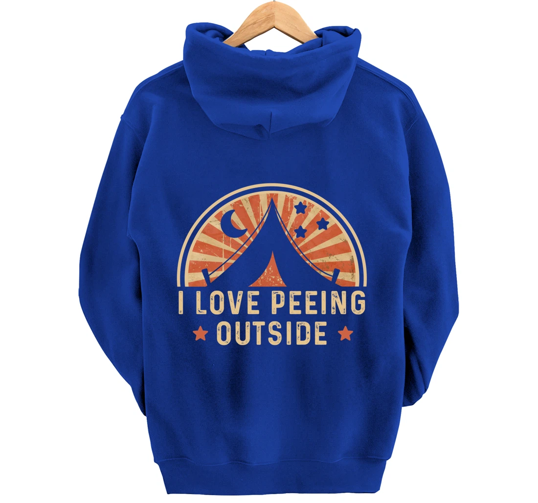 I Love Peeing Outside Funny Retro Camping Hiking Pullover Hoodie