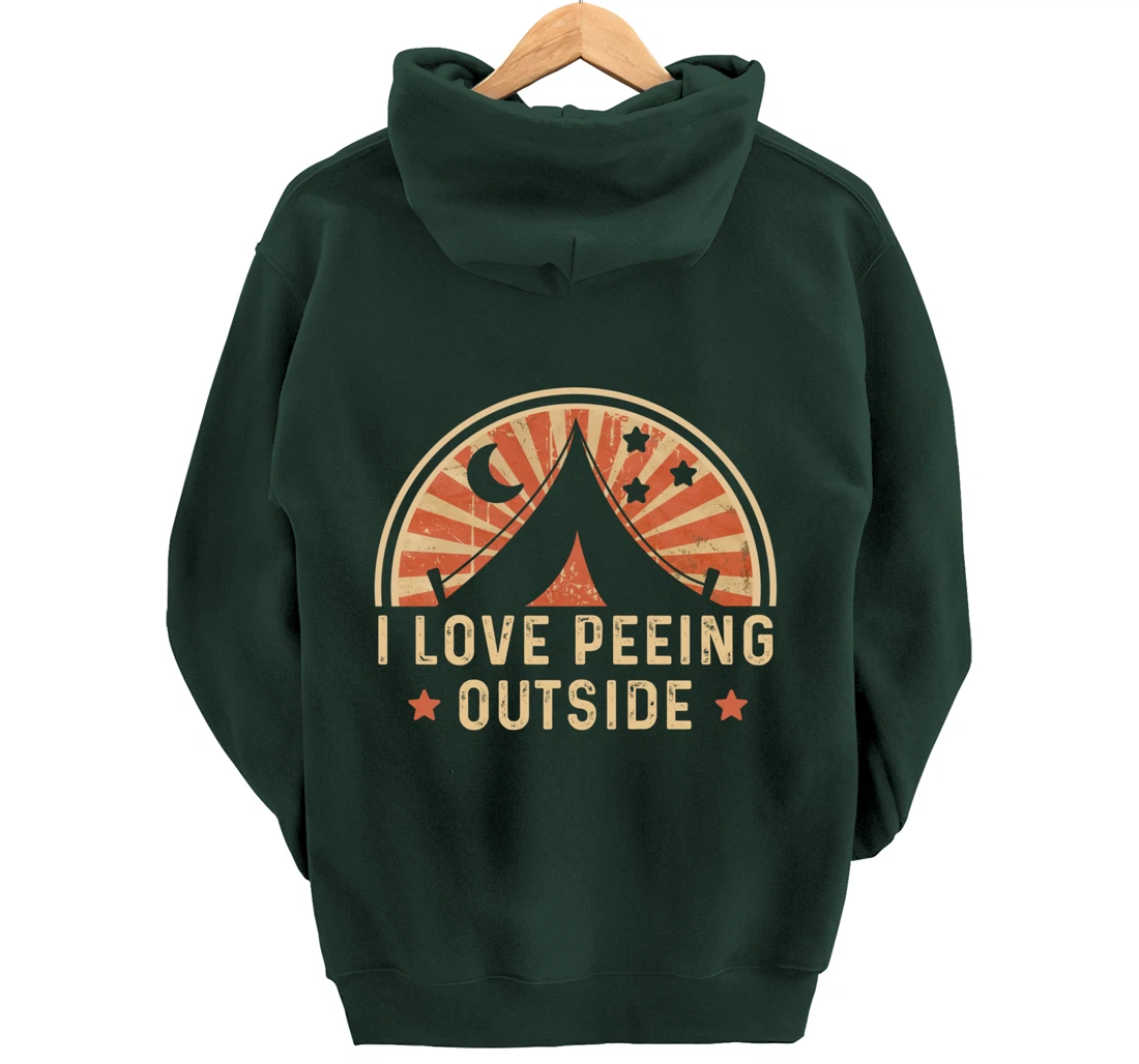 I Love Peeing Outside Funny Retro Camping Hiking Pullover Hoodie