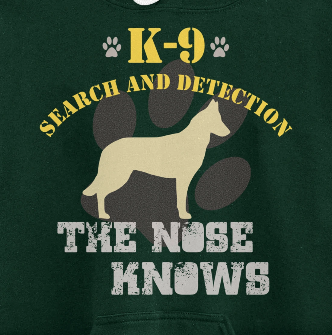 K9 Detection Dog Belgian Malinois Sniffer Tracking Security Pullover Hoodie