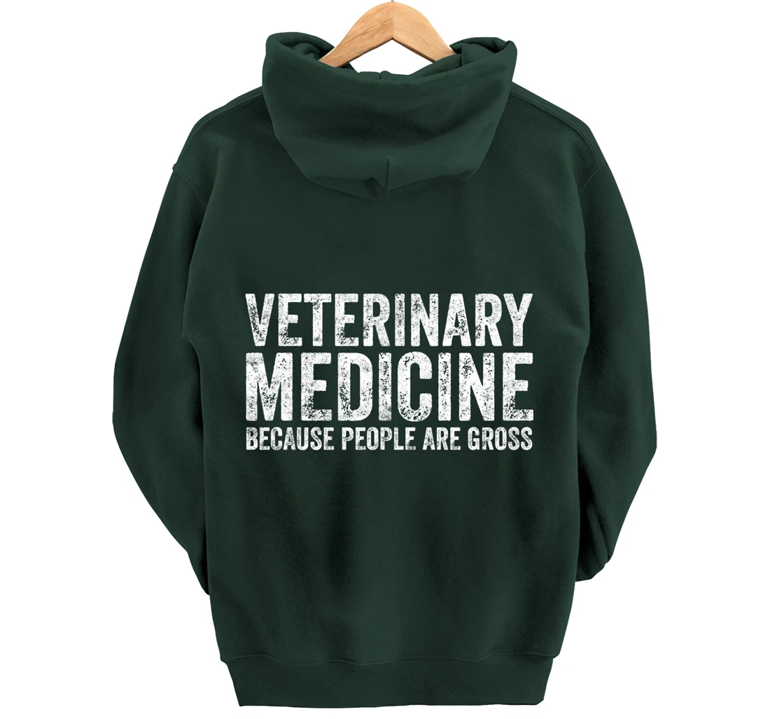 Cute Veterinarian Gift Veterinary Medicine People Are Gross Pullover Hoodie