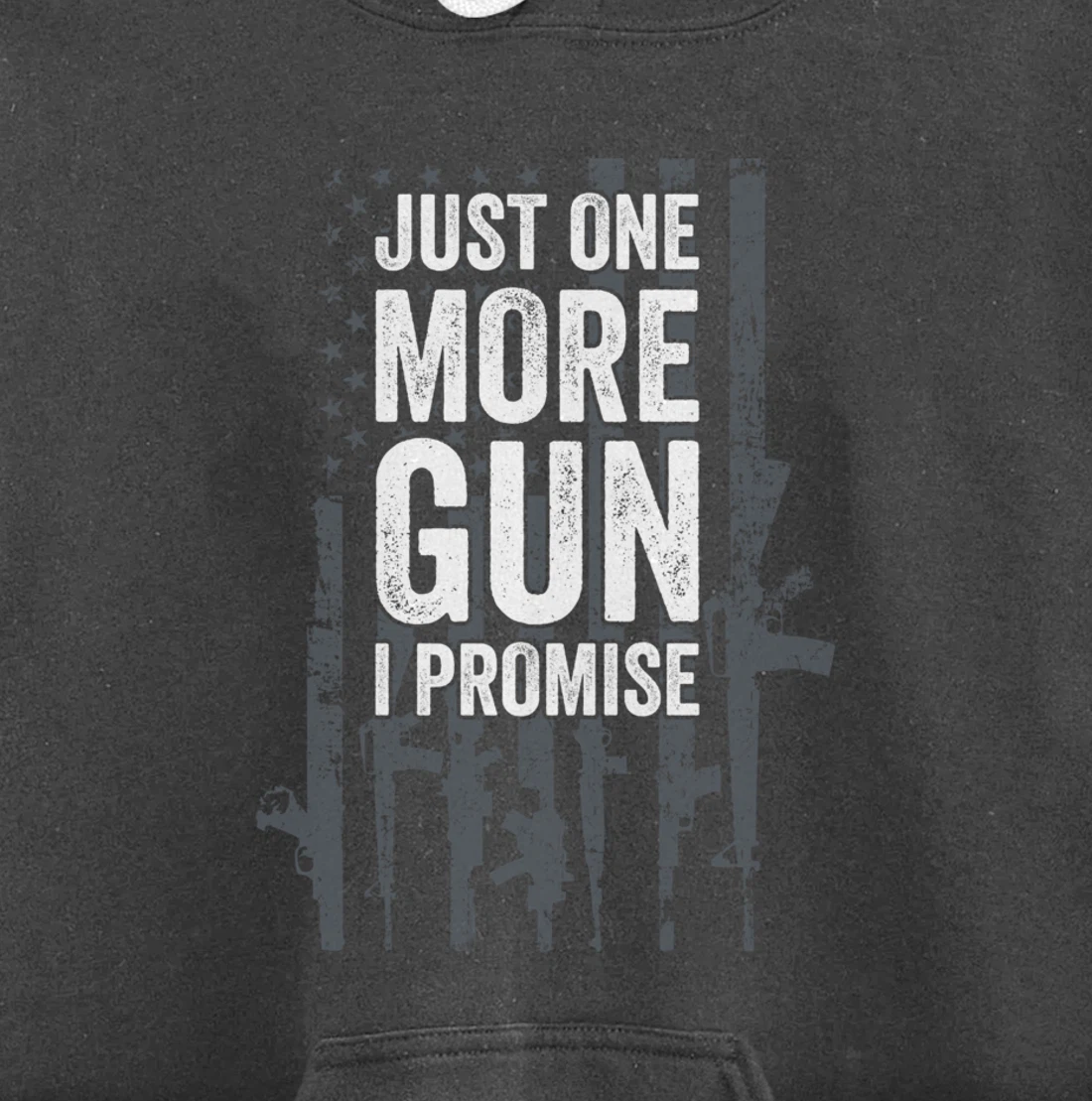 Just One More Gun I Promise Funny Guns Lover Gift - ON BACK Pullover Hoodie