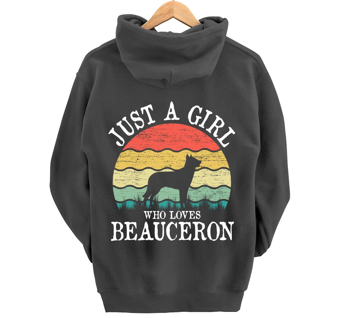 Just A Girl Who Loves Beauceron Dog Lover Pullover Hoodie