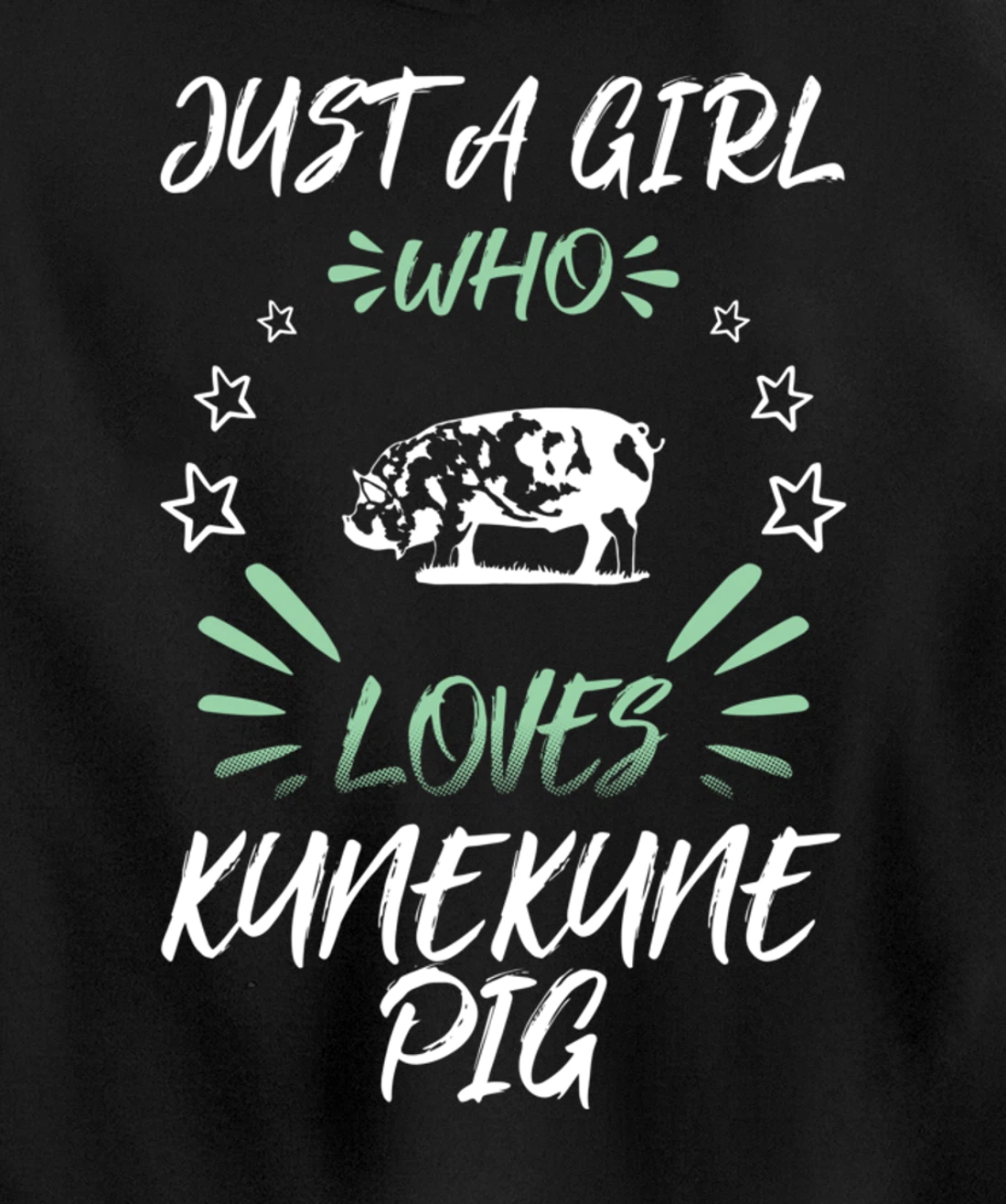 Just A Girl Who Loves Kunekune Pig Pullover Hoodie