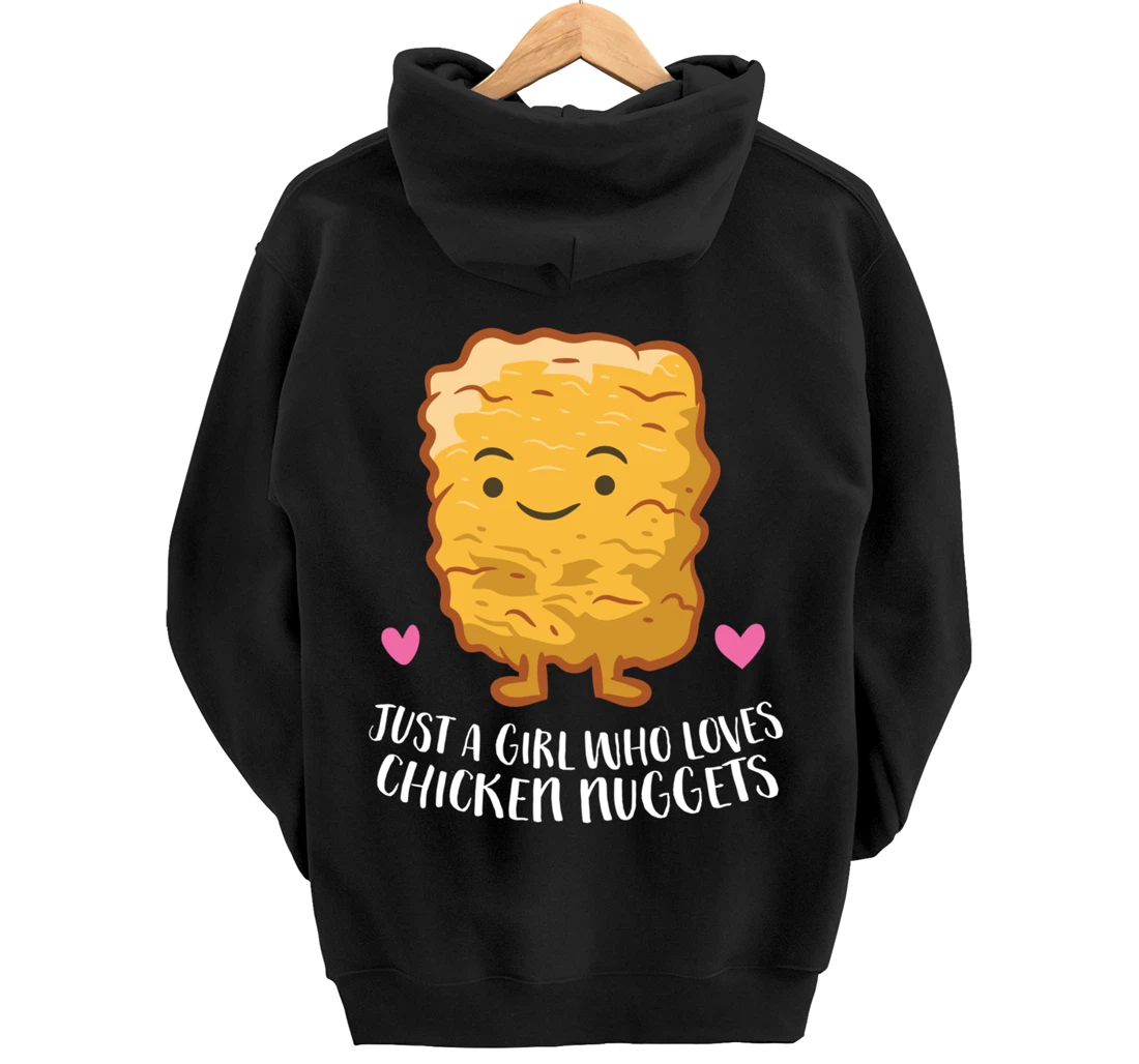 Chicken Nuggets Girl Just A Girl Who Loves Chicken Nuggets Pullover Hoodie