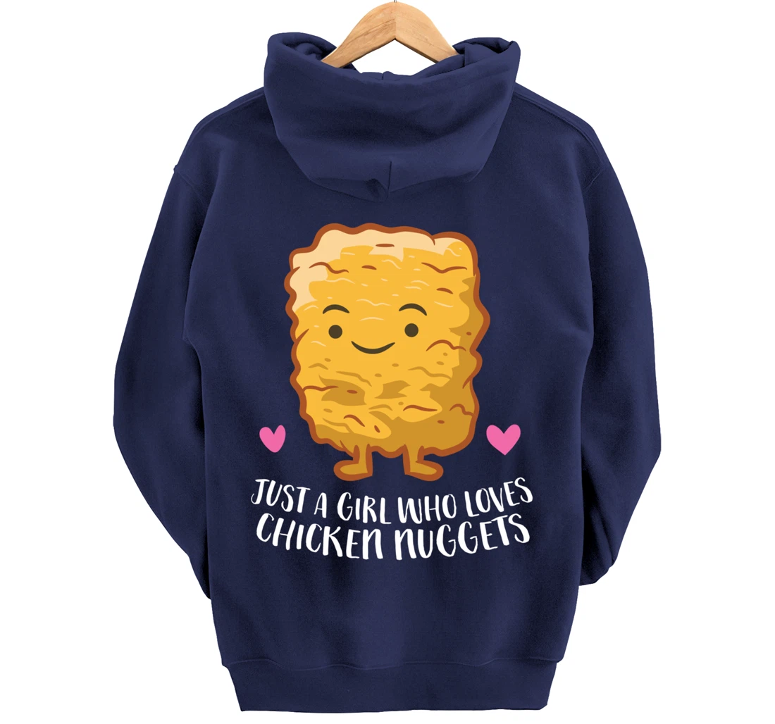 Chicken Nuggets Girl Just A Girl Who Loves Chicken Nuggets Pullover Hoodie