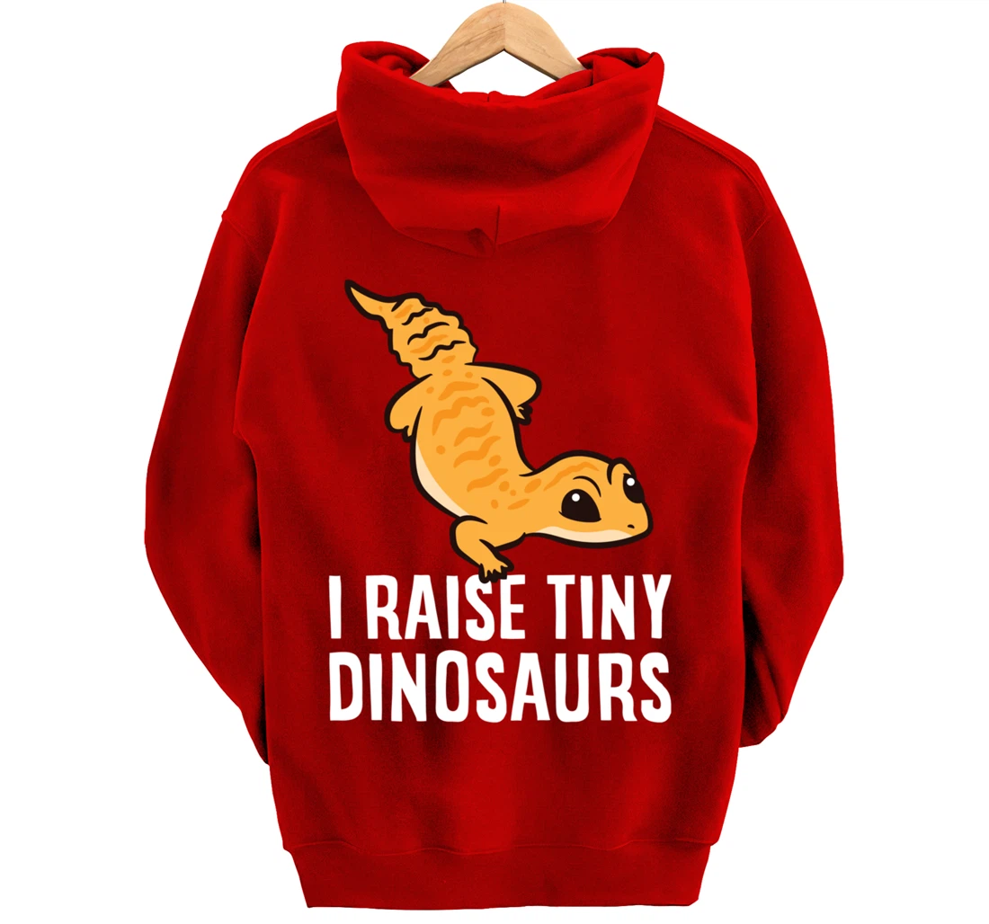 Geckos Leopard Lizard I Raise Tiny Dinosaurs Cute Gecko Pullover Hoodie