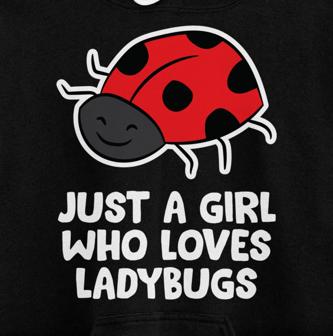 Just a Girl Who Loves Ladybugs Women Love Ladybugs Pullover Hoodie