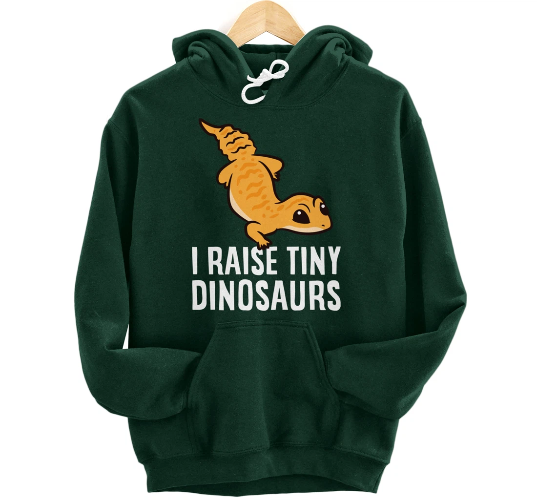 Geckos Leopard Lizard I Raise Tiny Dinosaurs Cute Gecko Pullover Hoodie
