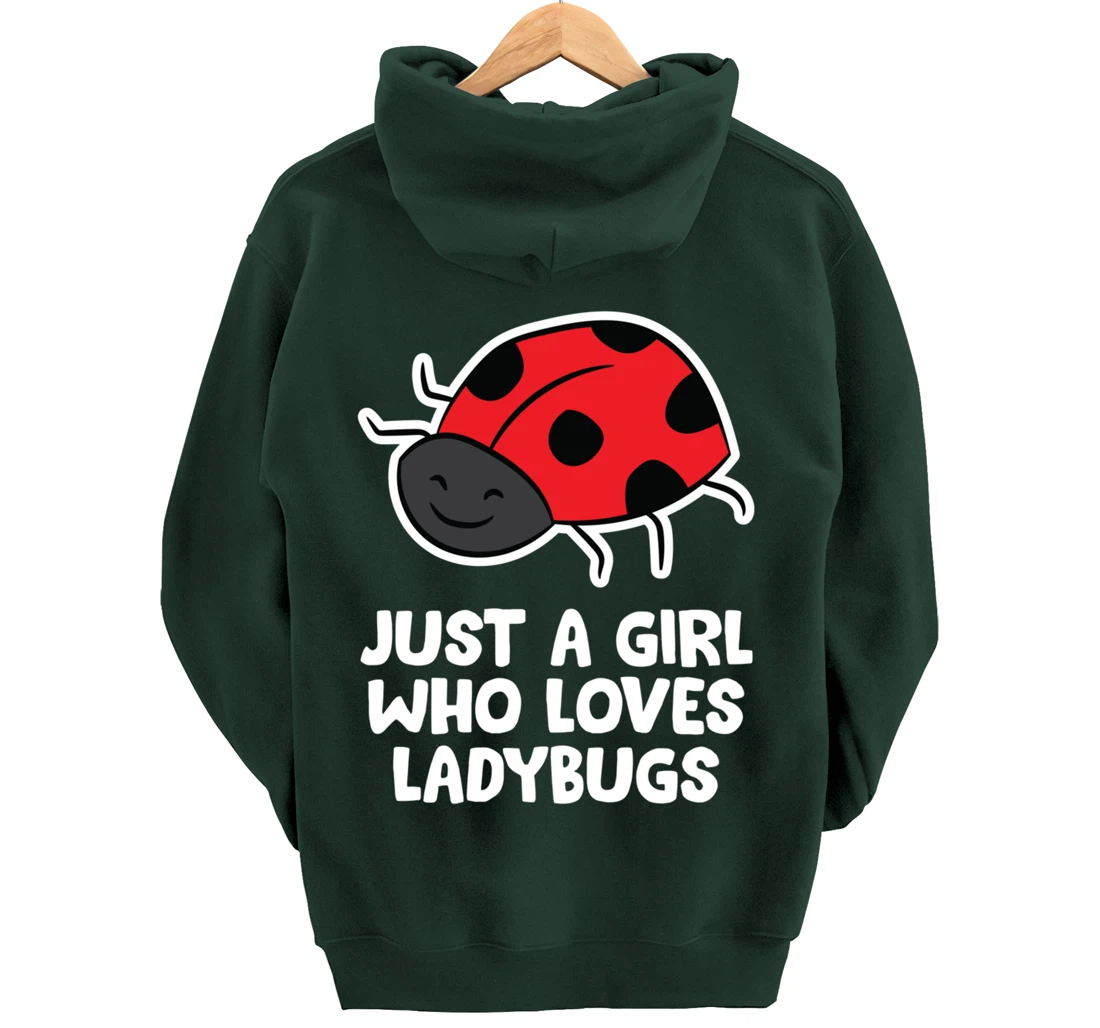 Just a Girl Who Loves Ladybugs Women Love Ladybugs Pullover Hoodie