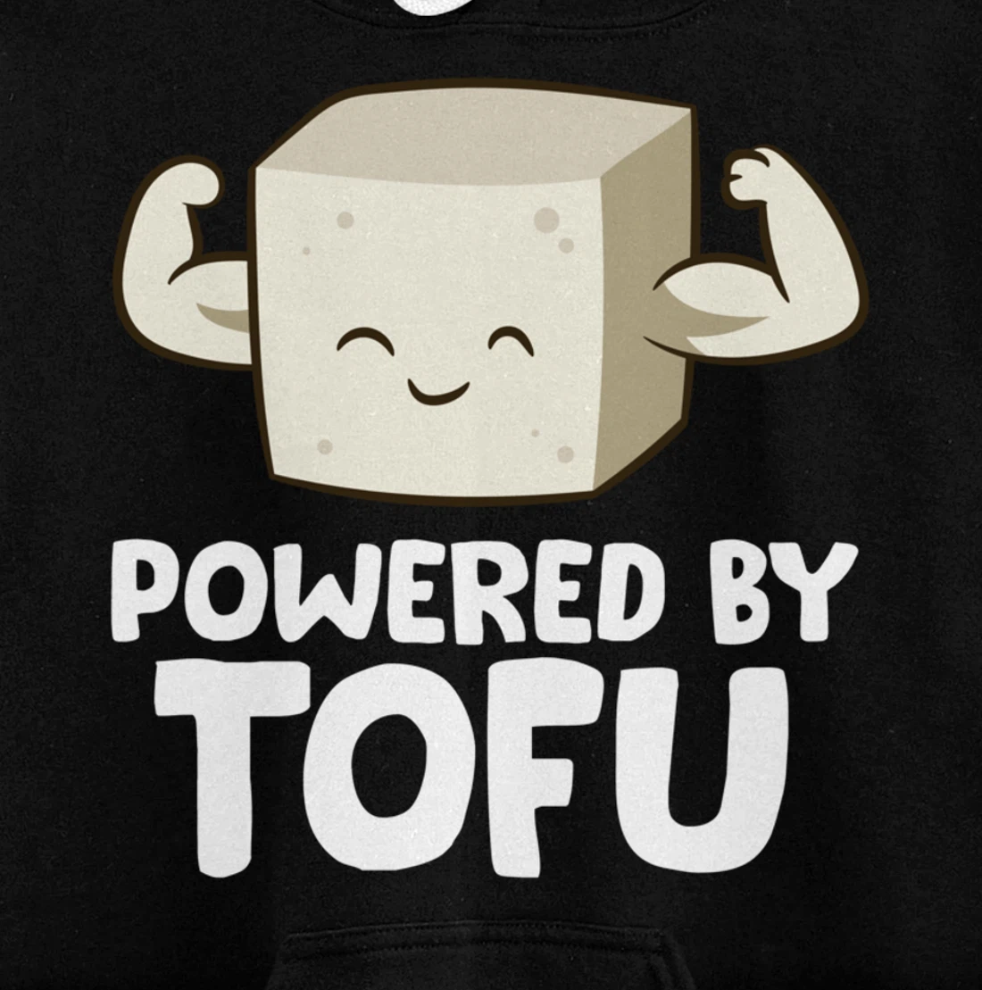 Vegan Vegetarian Love Tofu Powered By Tofu Pullover Hoodie