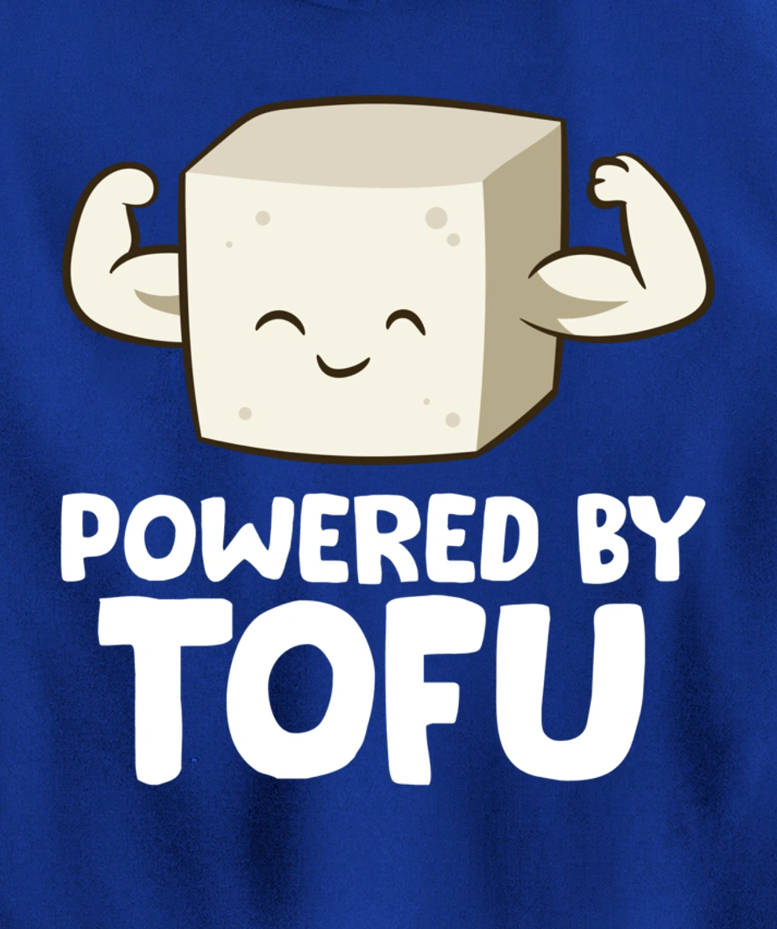Vegan Vegetarian Love Tofu Powered By Tofu Pullover Hoodie