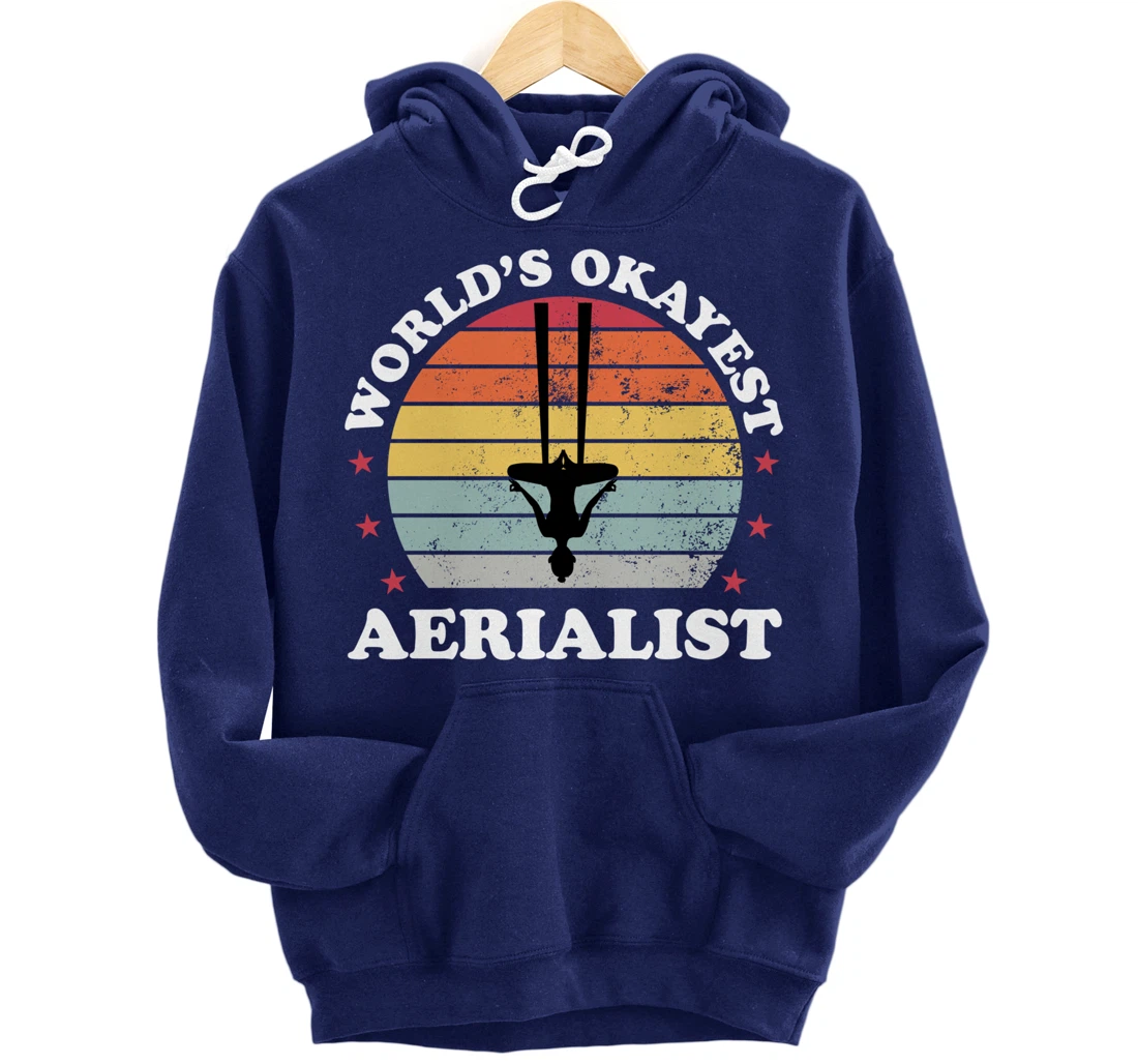 Aerialist Aerial Silks Dancer Air Yoga Acrobatics Women Gift Pullover Hoodie