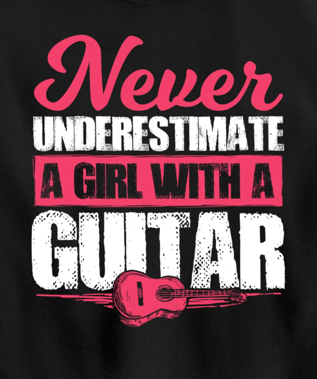 Guitar Player Gift For A Guitar Playing Girl Or Woman Pullover Hoodie
