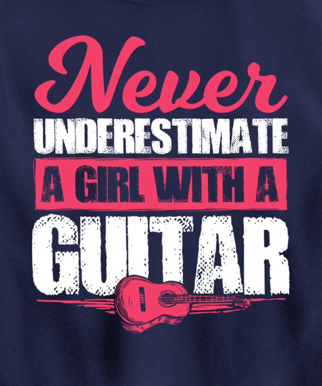 Guitar Player Gift For A Guitar Playing Girl Or Woman Pullover Hoodie