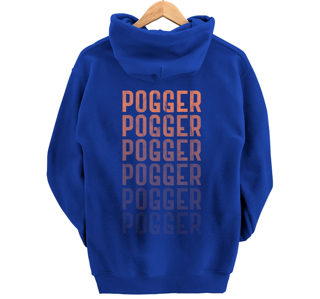 Pogger Pogger Pogger Meme Funny Stream Retro Graphic Pullover Hoodie