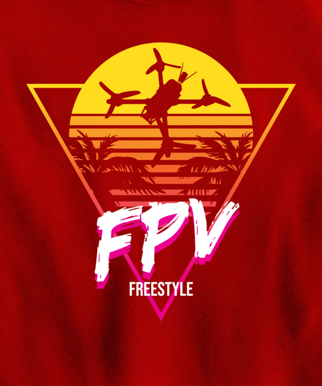 Retro Freestyle FPV Racing Drone Pilot Acro Quadcopter Pullover Hoodie