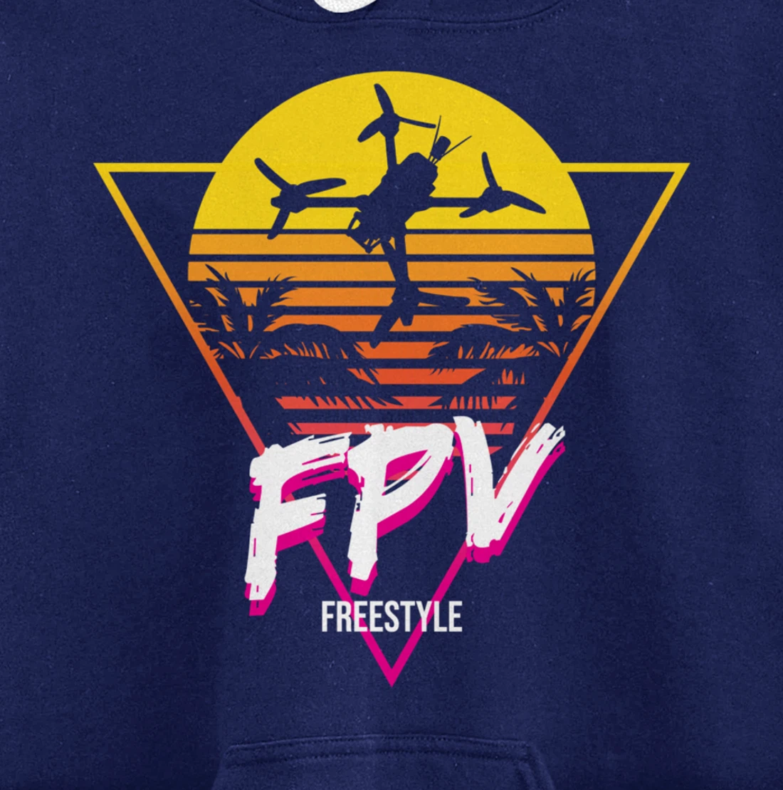 Retro Freestyle FPV Racing Drone Pilot Acro Quadcopter Pullover Hoodie