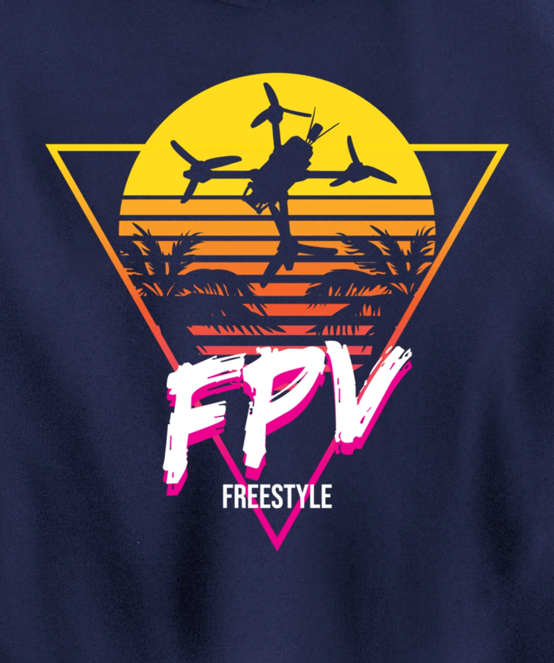 Retro Freestyle FPV Racing Drone Pilot Acro Quadcopter Pullover Hoodie