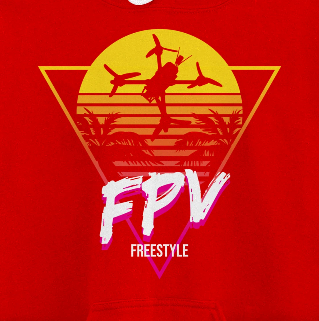 Retro Freestyle FPV Racing Drone Pilot Acro Quadcopter Pullover Hoodie