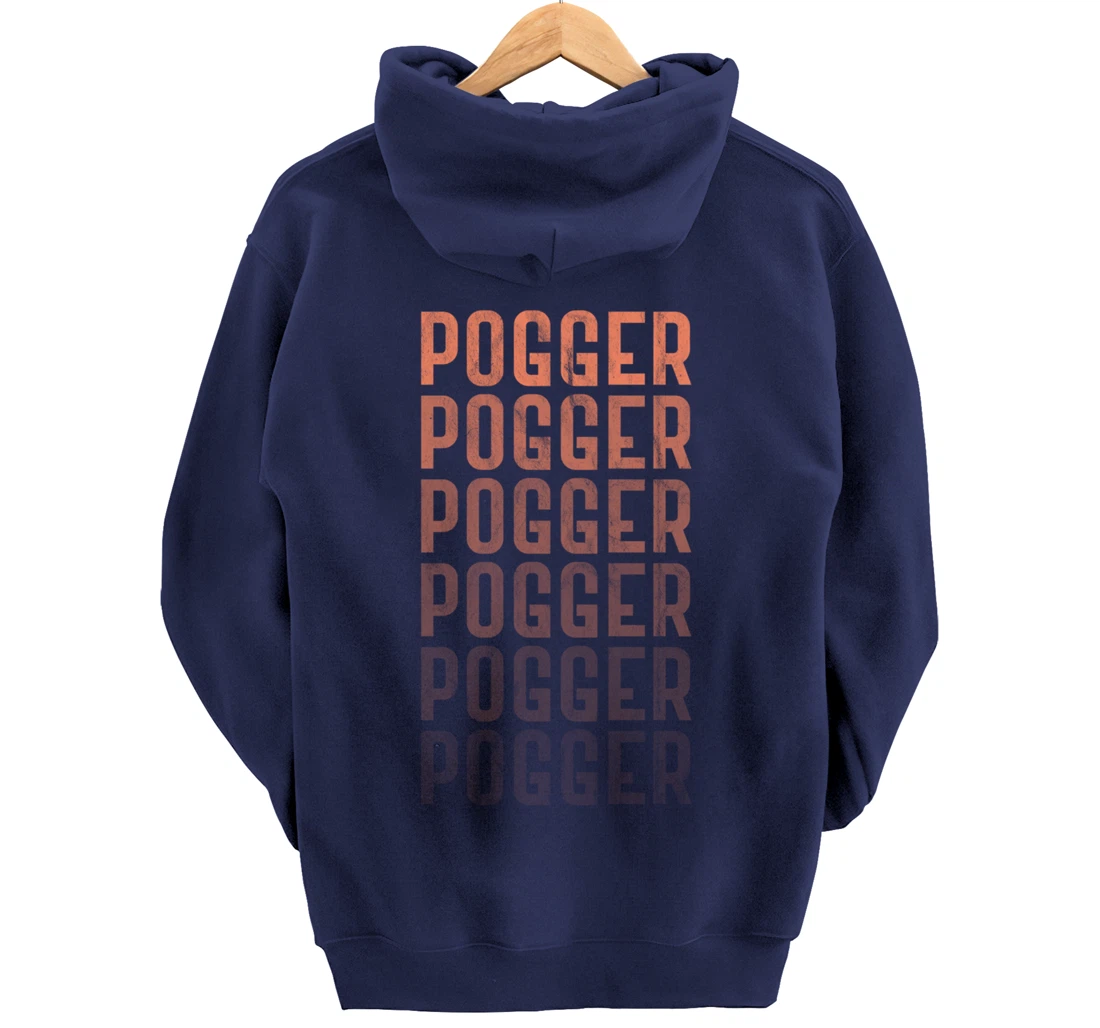 Pogger Pogger Pogger Meme Funny Stream Retro Graphic Pullover Hoodie