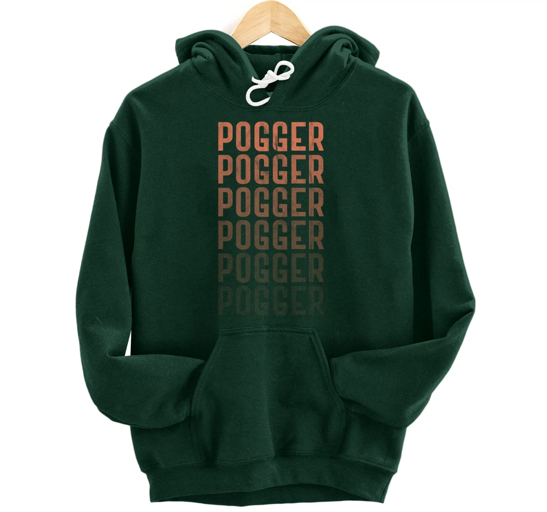 Pogger Pogger Pogger Meme Funny Stream Retro Graphic Pullover Hoodie