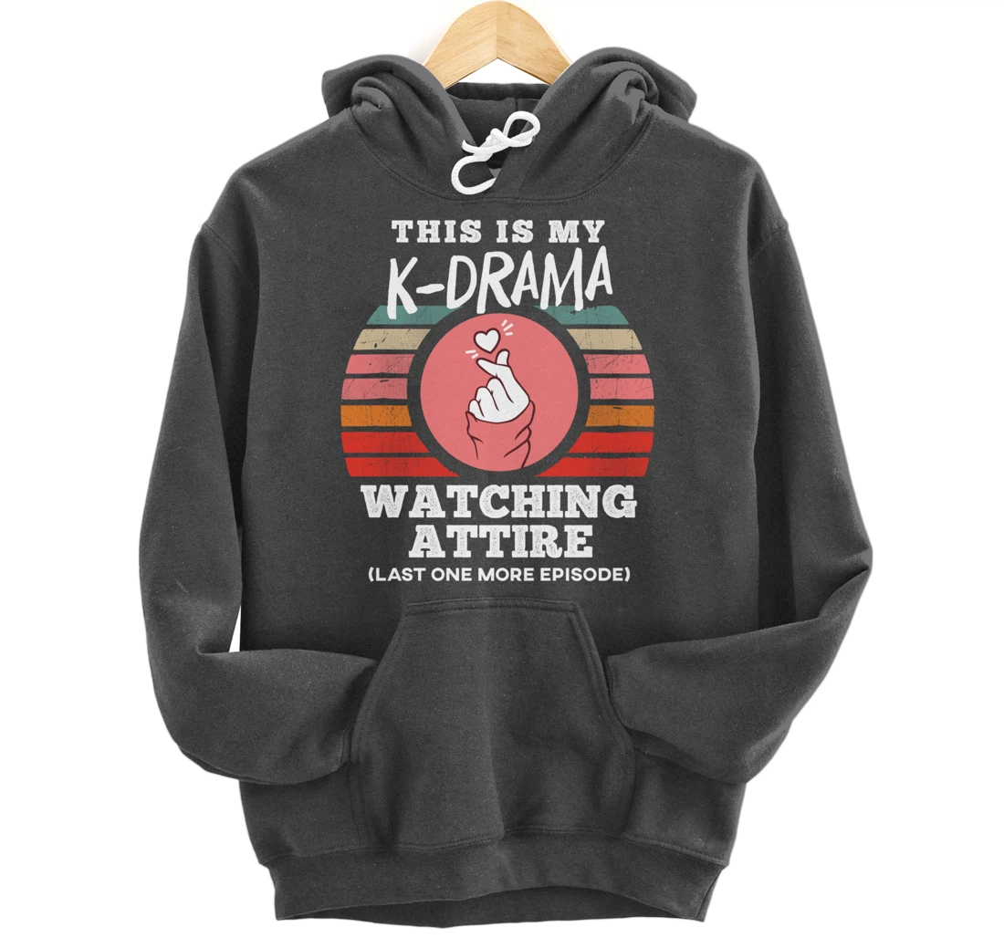 This is My K-Drama Watching Attire Funny Korean Heart Sign Pullover Hoodie