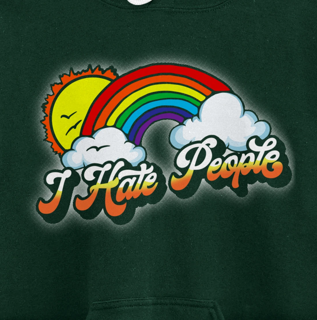 I Hate People Funny Antisocial Introvert Vintage Rainbow Pullover Hoodie