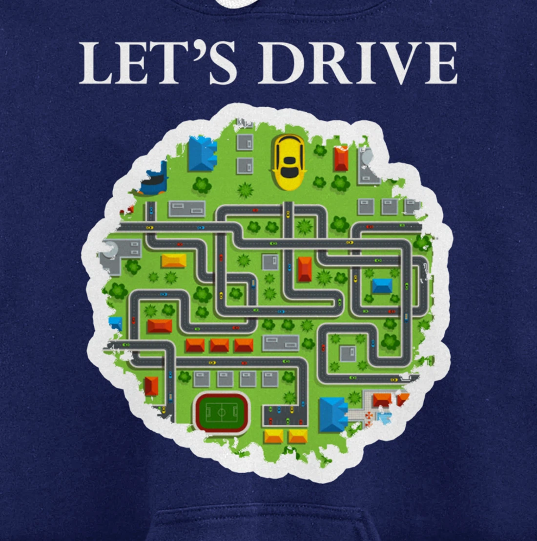 Play Car Mat Drive Cars Roads And Streets Pullover Hoodie