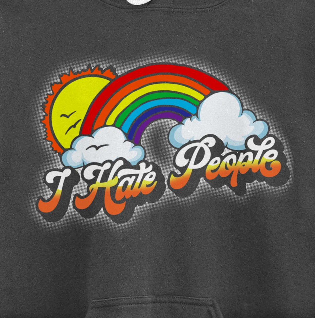 I Hate People Funny Antisocial Introvert Vintage Rainbow Pullover Hoodie