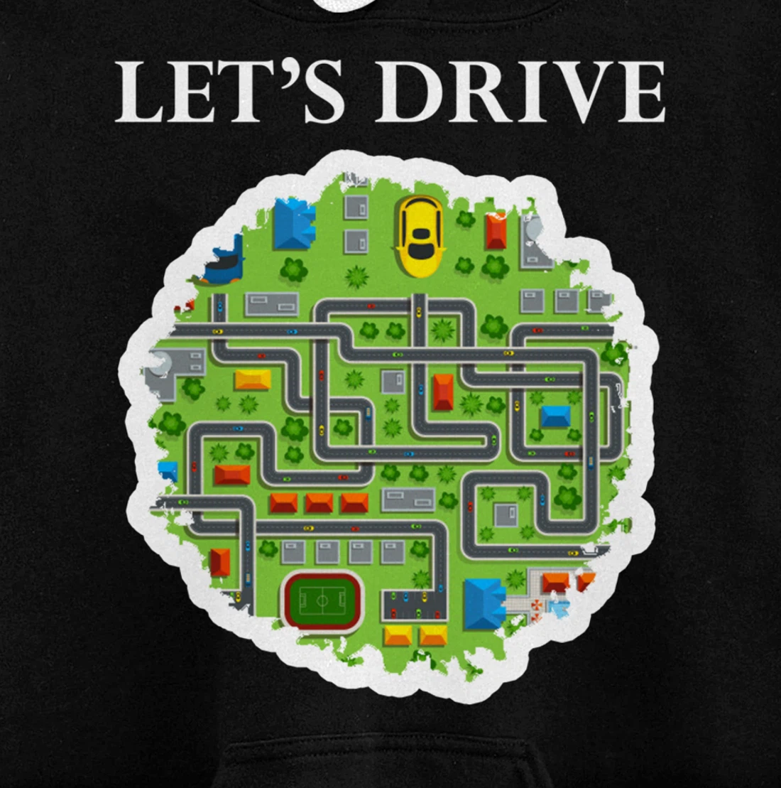 Play Car Mat Drive Cars Roads And Streets Pullover Hoodie