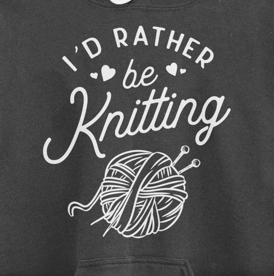I'd Rather Be Knitting Lover Gift Yarn Knitters Pullover Hoodie