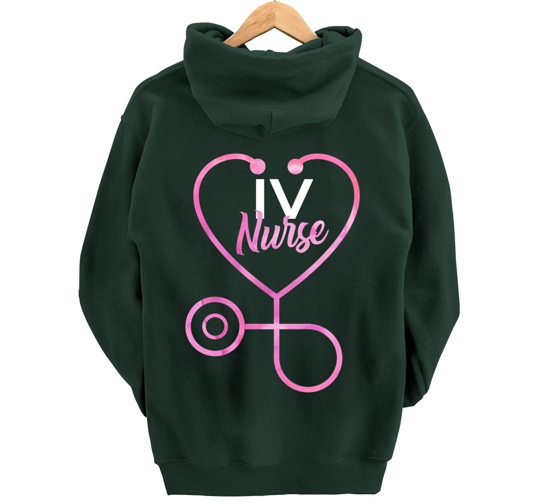 Infusion Nursing Gift IV Nurse Pullover Hoodie