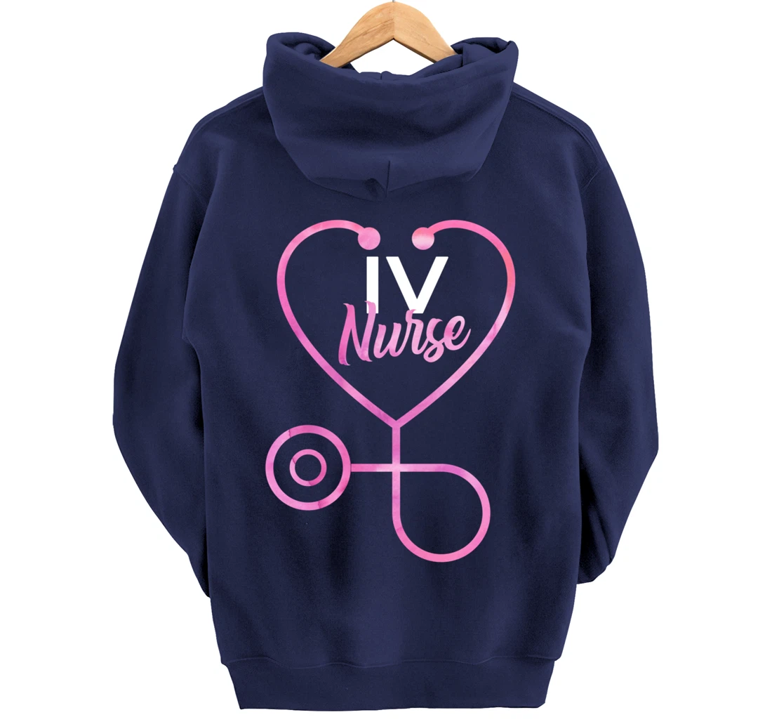 Infusion Nursing Gift IV Nurse Pullover Hoodie