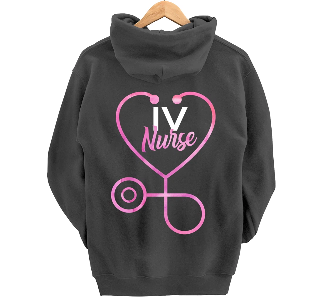 Infusion Nursing Gift IV Nurse Pullover Hoodie