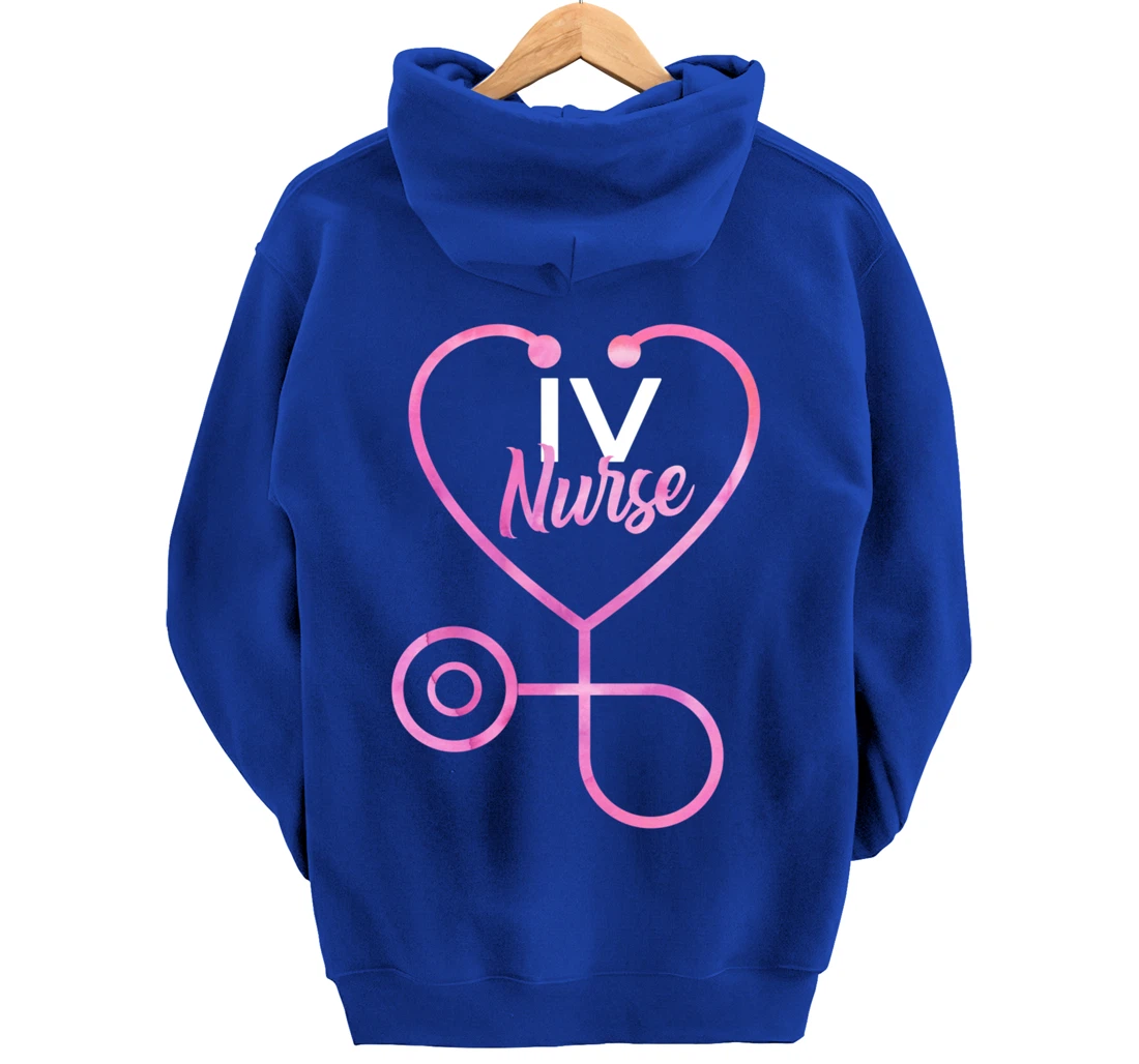 Infusion Nursing Gift IV Nurse Pullover Hoodie